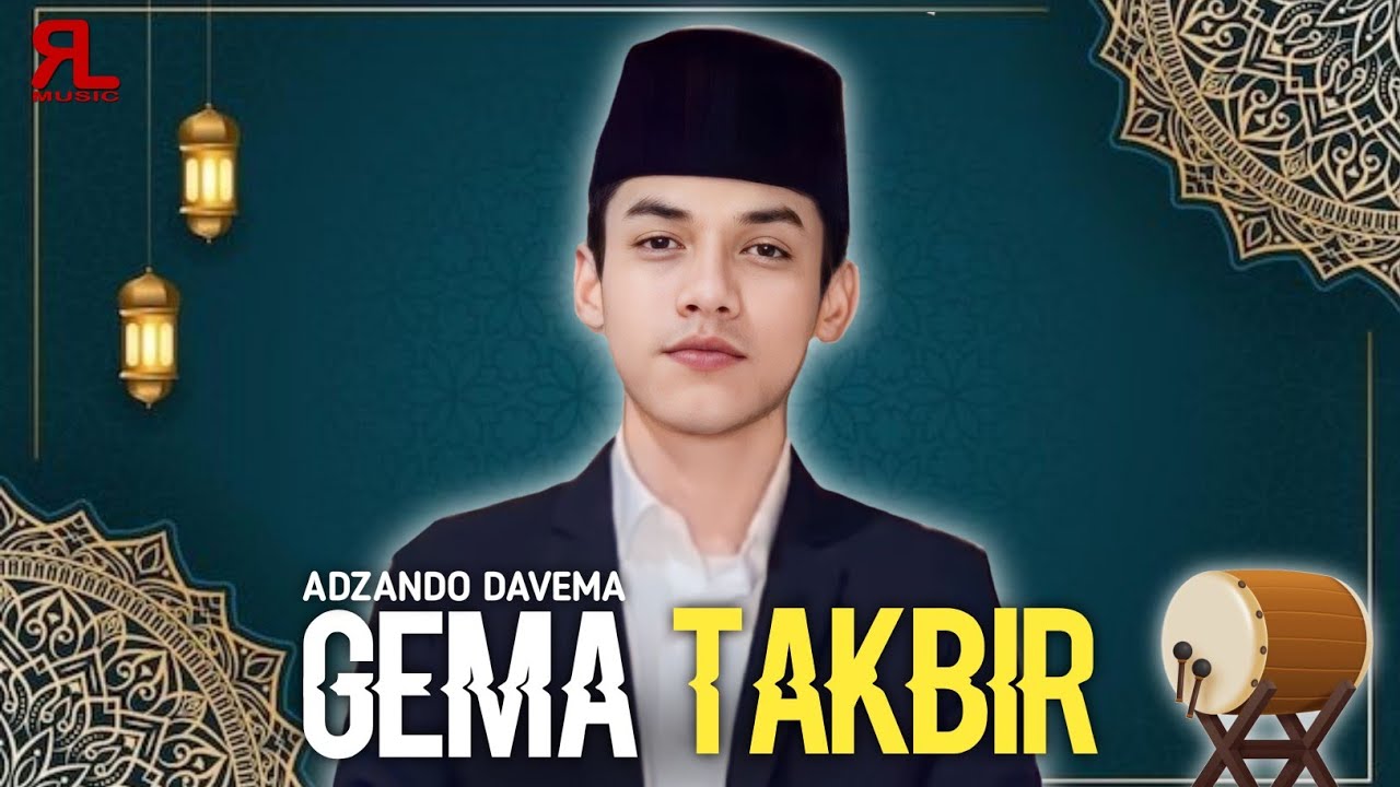 GEMA TAKBIR IDUL FITRI 20241445 H   FULL BEDUG NONSTOP 1 JAM  Adzando Music Video Official 