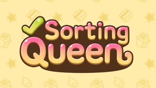 SORTING QUEEN (MOBILE) First Hour Gameplay Profile