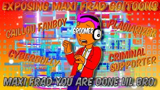Exposing Maxi Frad Gotoonsthe Dark Truth About Him