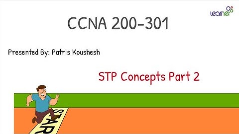 STP Concepts Part 2