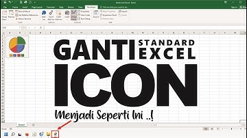 Cara Mengganti Standar Ikon Aplikasi Microsoft Excel di Taskbar dengan Icon Custom - FIXED