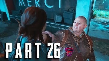 The Last of Us 2 Walkthrough Gameplay Part 26 - Scars (TLOU Part 2)