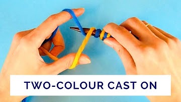 Two-Colour Italian and Tubular Cast On for Beginners
