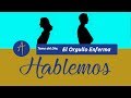 Hablemos - El Orgullo Enferma