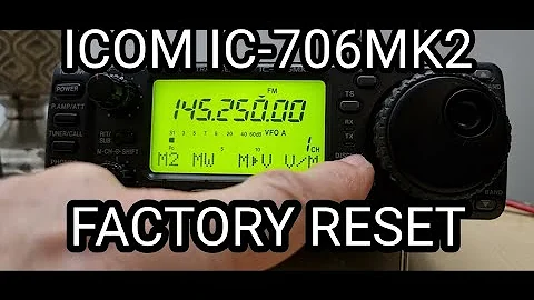 ICOM 706MK11 FACTORY RESET