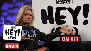 Is Toni Storm on Toni Time? | Hey! (EW), 8/21/22