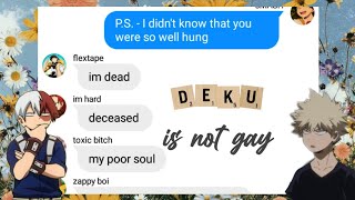 Izuku is NOT gay ( 😉😉 ) | BNHA GROUPCHAT | Lyric Prank