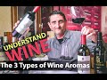 Wine Bouquet Vs Aroma - What Makes the Taste of Wine?