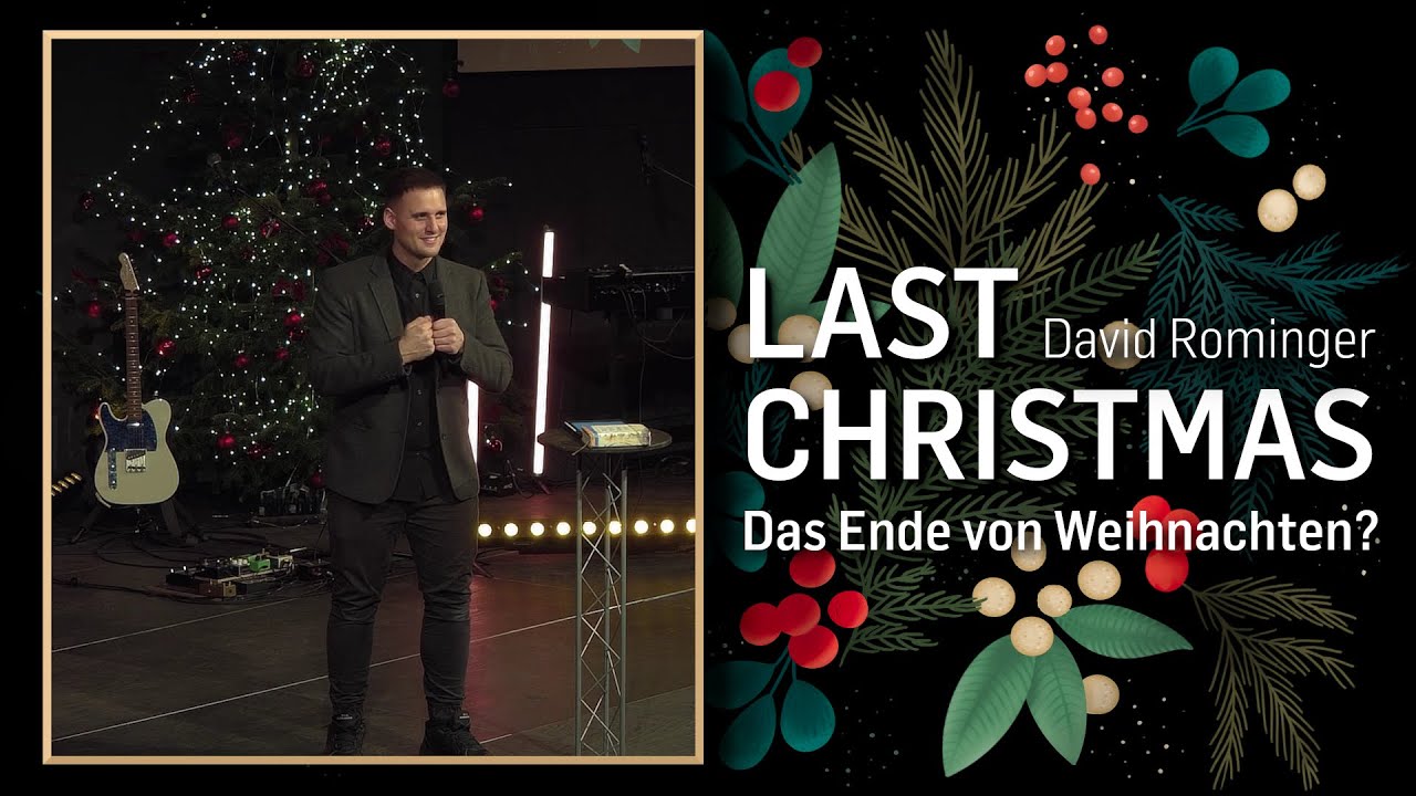 David Rominger Last Christmas - Das Ende von Weihnachten? | David Rominger - YouTube