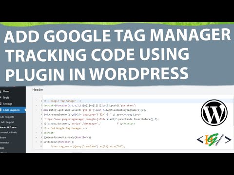 How to Add Google Tag Manager Tracking Code using Plugin in WordPress
