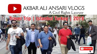 Travel Trip to Istanbul, Turkey | May, 2018