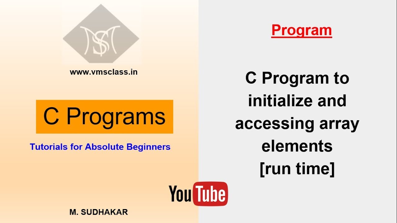 C program to initialize and accessing the elements at runtime - YouTube