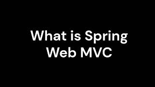 9 What Is Spring Web Mvc