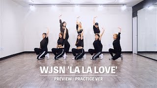 우주소녀 WJSN 'La La Love' | 커버댄스 DANCE COVER | 연습영상 PRACTICE VER | 몰댄고등팀 TEENAGE CREW