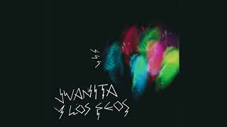 Juanita y Los Feos - ST (full album)
