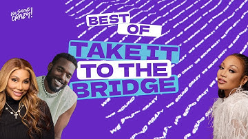 Take It To The Bridge: Best Moments | We Sound Crazy