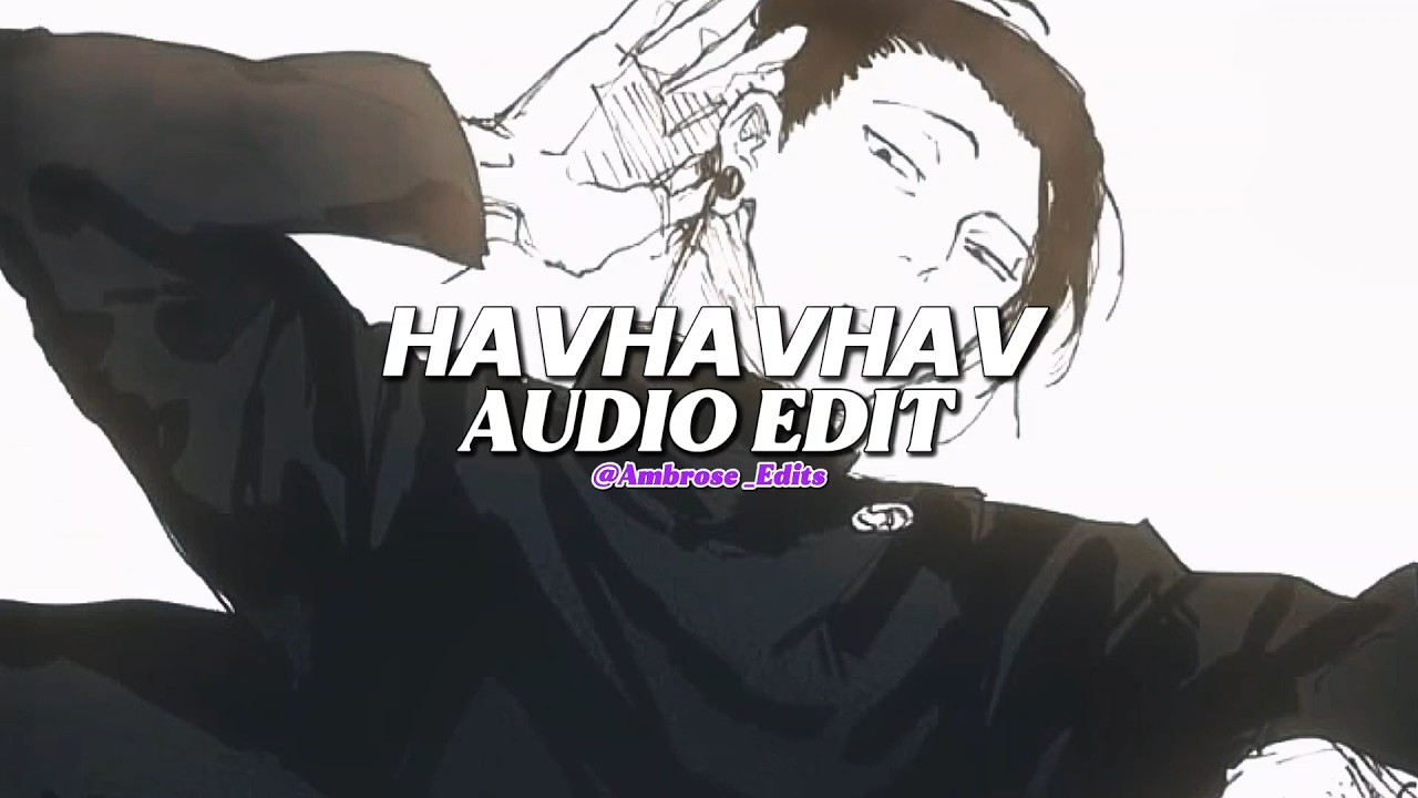 havhavhav (roar roar roar) - edit audio (lvbel c5) (200th special video✨)