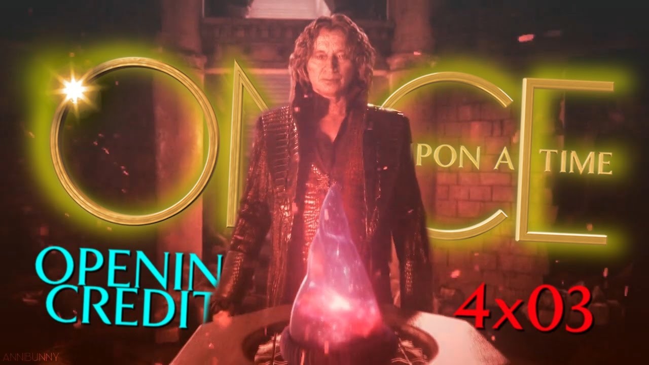 Once Upon a Time [4x04] The Apprentice Opening Credits (REMAKE