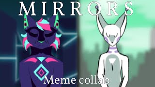 Mirrors Meme - collab with Dragonsheep Studios