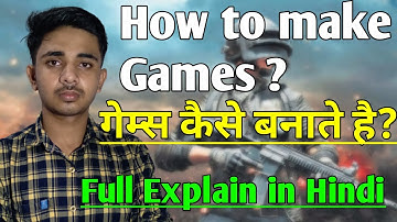Game Kaise Banate hai | How to make games || Suvir Sharma