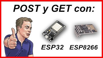 ESP32 y ESP8266 enviar datos por Post y Get 🤙