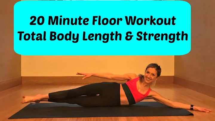 20 Minute Floor Workout for a Longer and Stronger ...