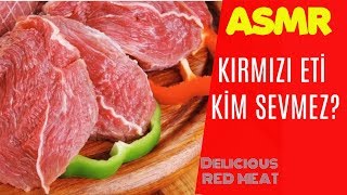 Türkçe ASMR | Kırmızı Eti Kim Sevmez? | Delicious Red Meat ASMR  | No Talking | Eating ASMR | 고기  먹방