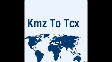 Kmz track to Tcx converter