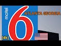 MOTEL 6 ATLANTA GEORGIA [4k]