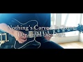 Nothing&#39;s Carved In Stone / Dream in the Dark / Guitar cover