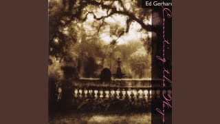 Video thumbnail of "Ed Gerhard - My Creole Belle"