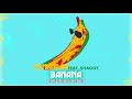 Banana (feat. Shaggy) [Dave Audé Remix] Official Audio | Conkarah