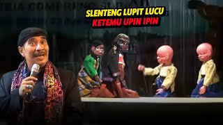 SLENTENG LUPIT LUCU KI ENTHUS SUSMONO