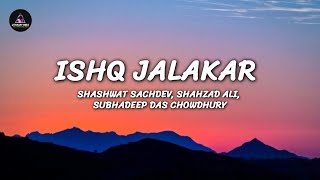 Download Lagu Ishq Jalakar (Lyrics) - Dhurandhar | Ranveer Singh | Na To Karvaan Ki Talaash Hai MP3