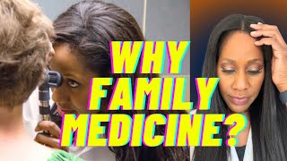 Why I Chose Family Medicine: The Patient I’ll Never Forget 😔