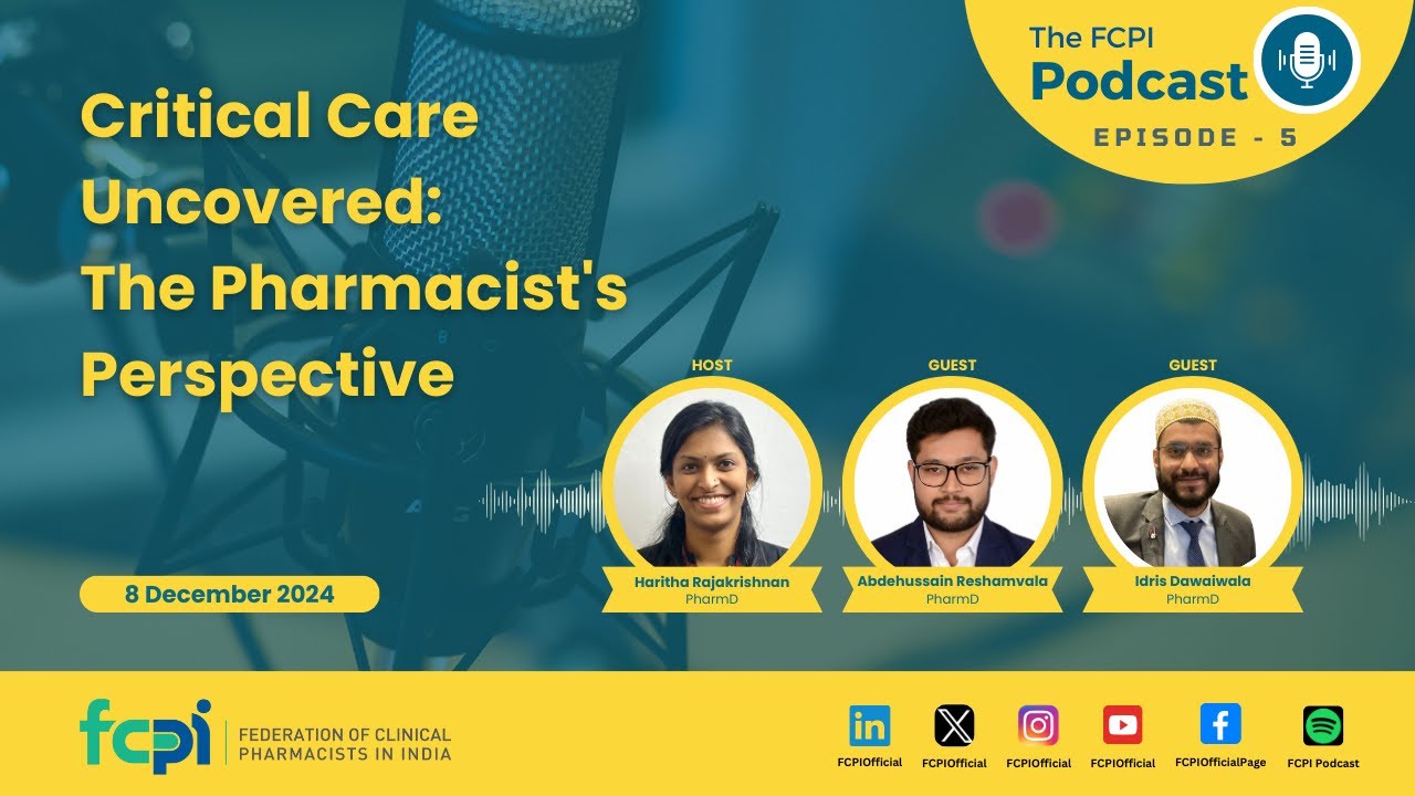 FCPI Podcast Episode 05 Critical Care Uncovered The Pharmacist's