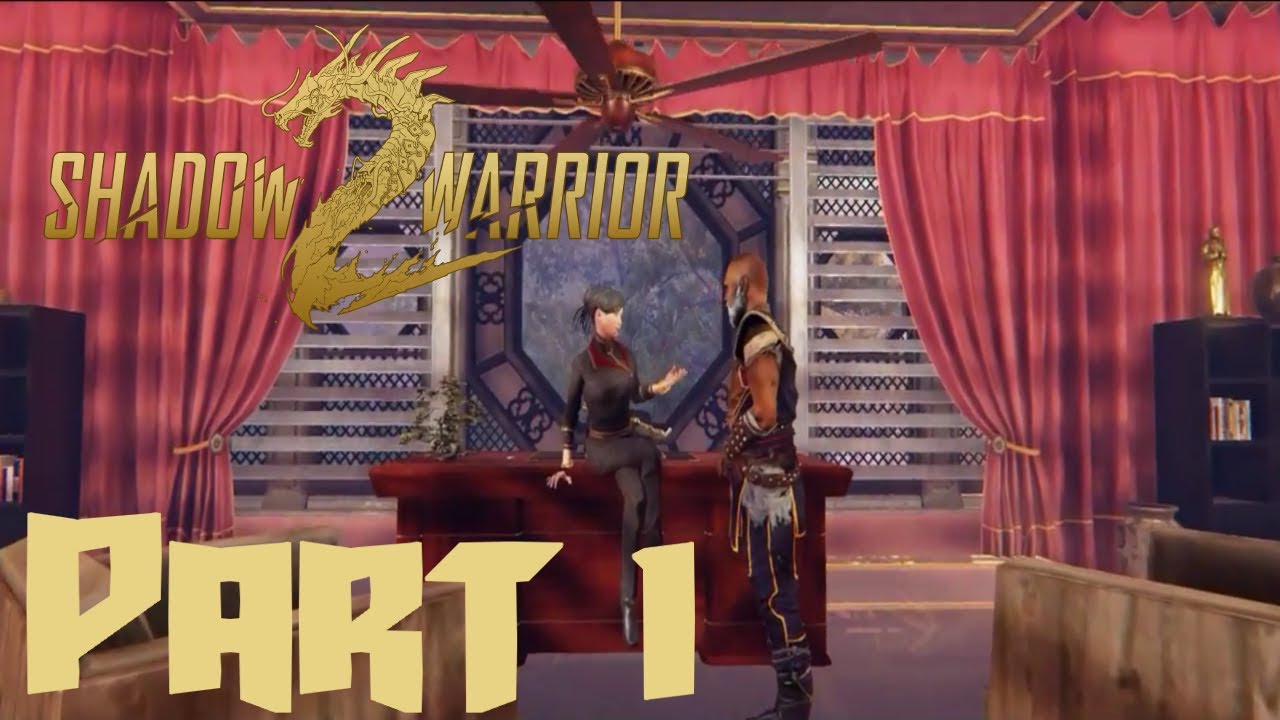 Shadow Warrior 2 -Part 1- *No Commentary* - YouTube