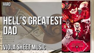 Viola Sheet Music: How to play Hell's Greatest Dad (Hazbin Hotel) by Andrew Underberg