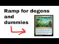 The Degenerate's Guide to Ramp in EDH