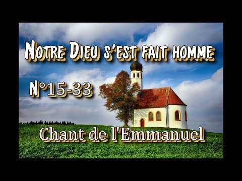 notre-dieu-c'est-fait-homme-(15-33)(chant-de-l'emmanuel)---(chant-liturgique)---karaoké-n°190