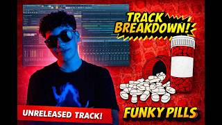 Funky Pills Track Breakdown (FL Studio) (Tech House)