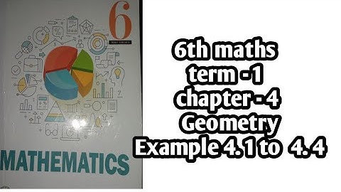 6th maths term -1 chapter-4 Geometry Example-4.1 to 4.4