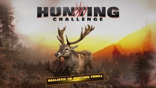 Hunting Challenge - Gameplay Video