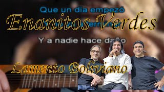 Lamento boliviano - Enanitos verdes - Karaoke