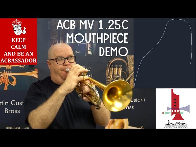 ACB MV 1.25C Mouthpiece Demo - Based on a Bach Mt. Vernon at an