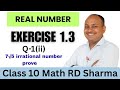 Prove that 7√5 is irrational | similar to the proof of 7√5 being irrational | Exercise-1.3 Q-1(ii)