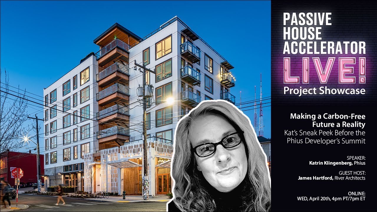 Developing a Carbon-Free Future with Katrin Klingenberg | Passive House Live