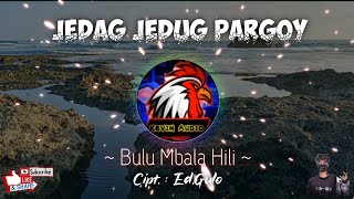 Bulu Mbala Hili X Jedag Jedug Kevin Audio