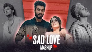 Sad Love Mashup Abhay Music Bollywood Mashup Mohit Chauhan Darshan Raval Chitta