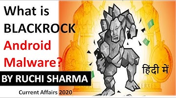 What is BlackRock Android Malware? How malware works? How dangerous is BlackRock Malware? #UPSC #IAS